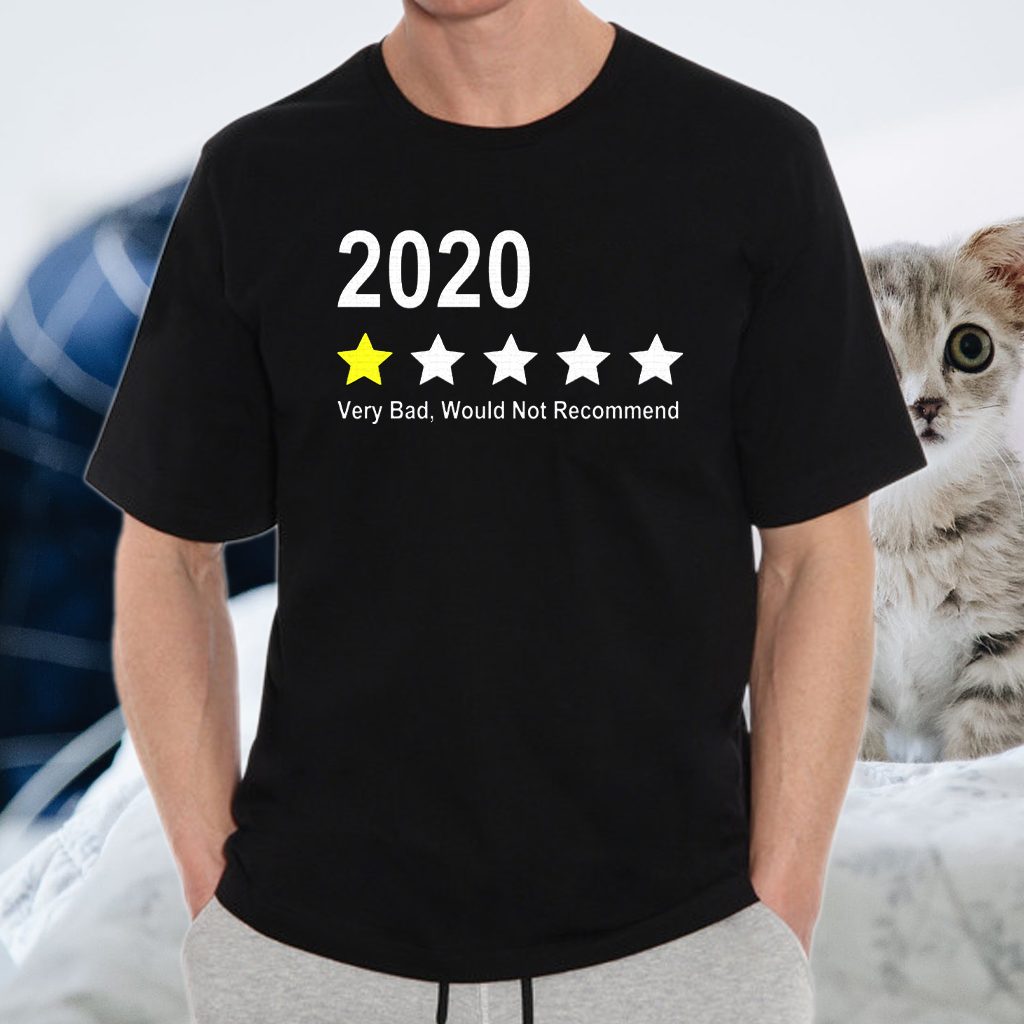 2020 very bad would not recommend shirt