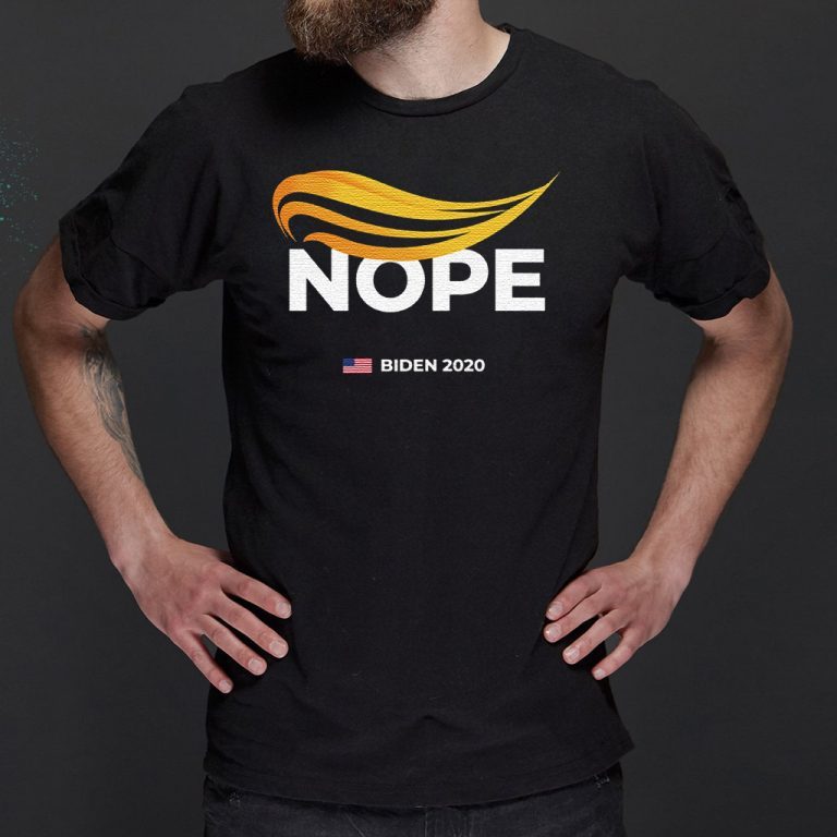 Nope Anti Trump Yard Sign T Shirt Yeswefollow 5157