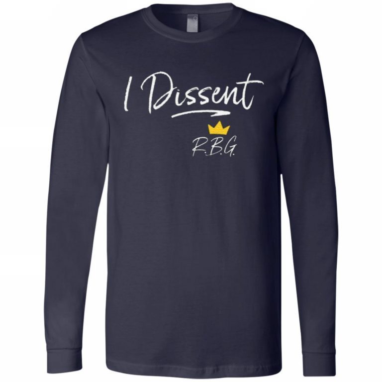 i dissent long sleeve t shirt