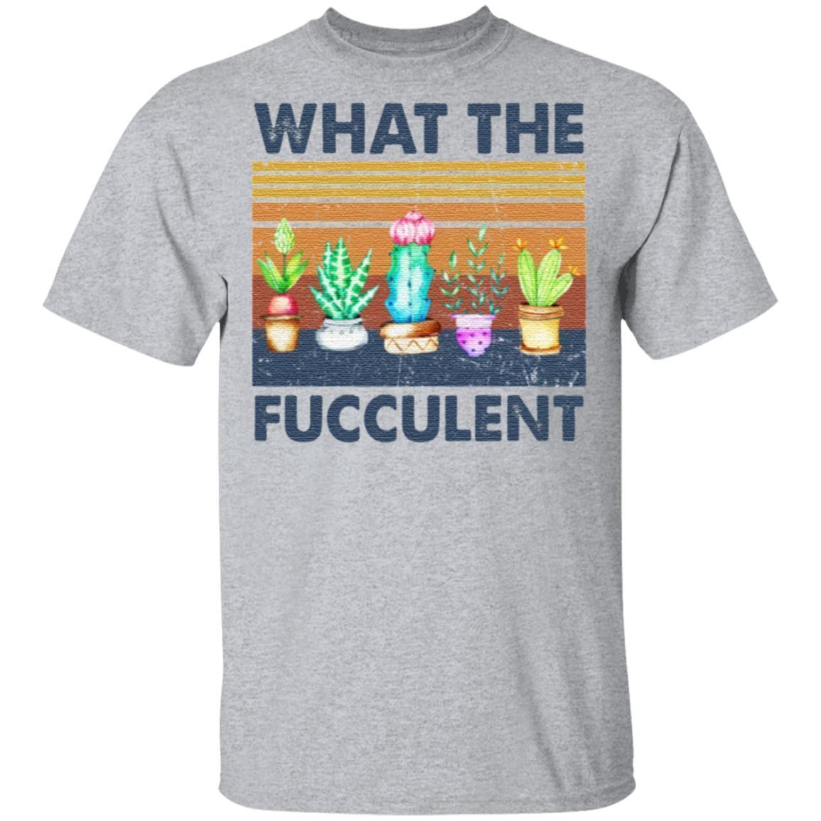 what the fucculent tee shirt