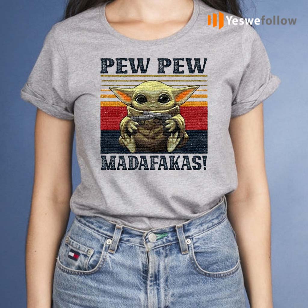 Baby-Yoda-Pew-Pew-madafakas-vintage-tshirt