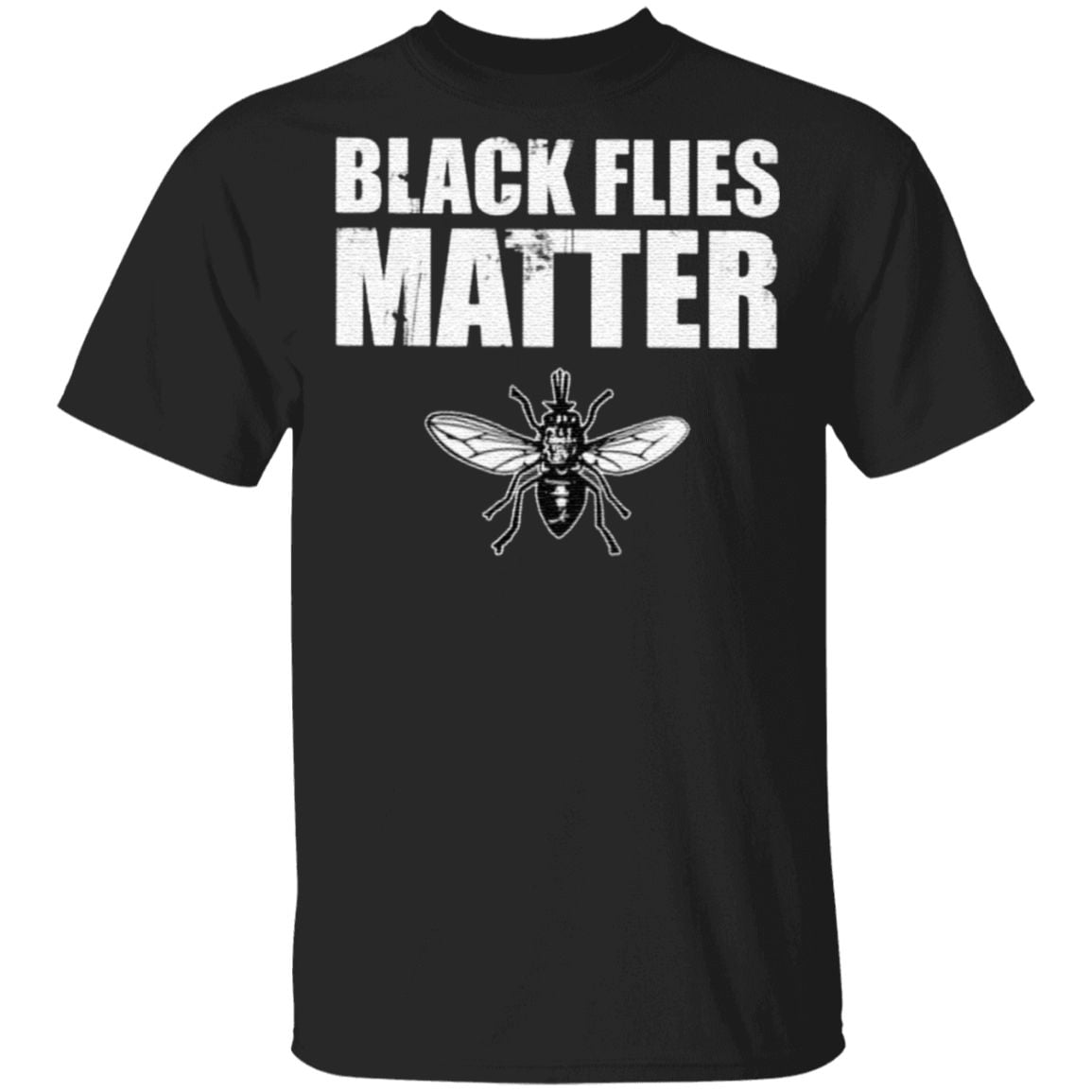 black flies matter shirt