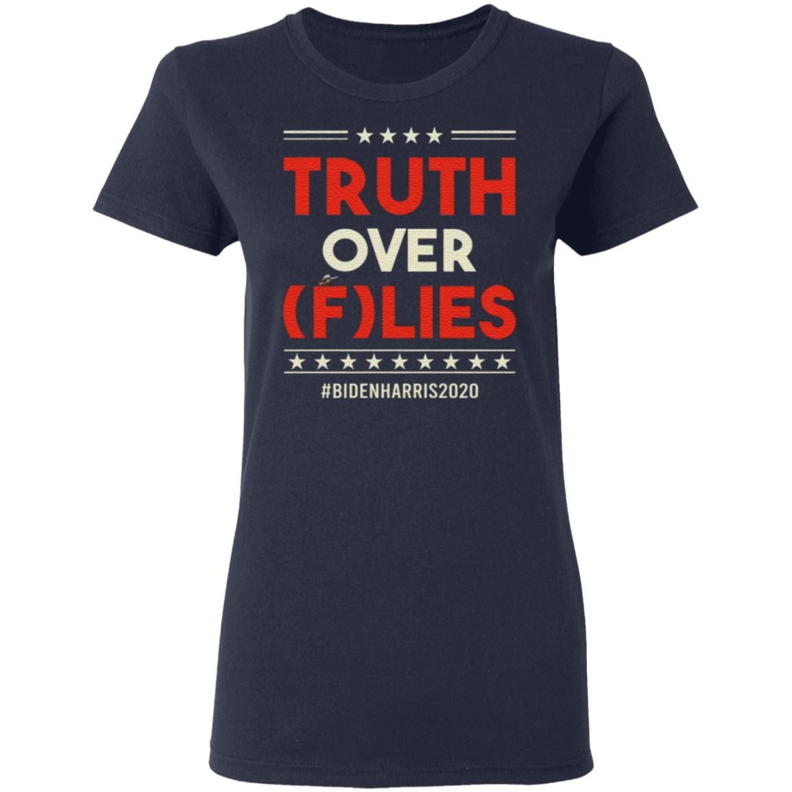 Truth Over Flies – Vote Biden Harris 2020 – Anti Trump Pence T-Shirt