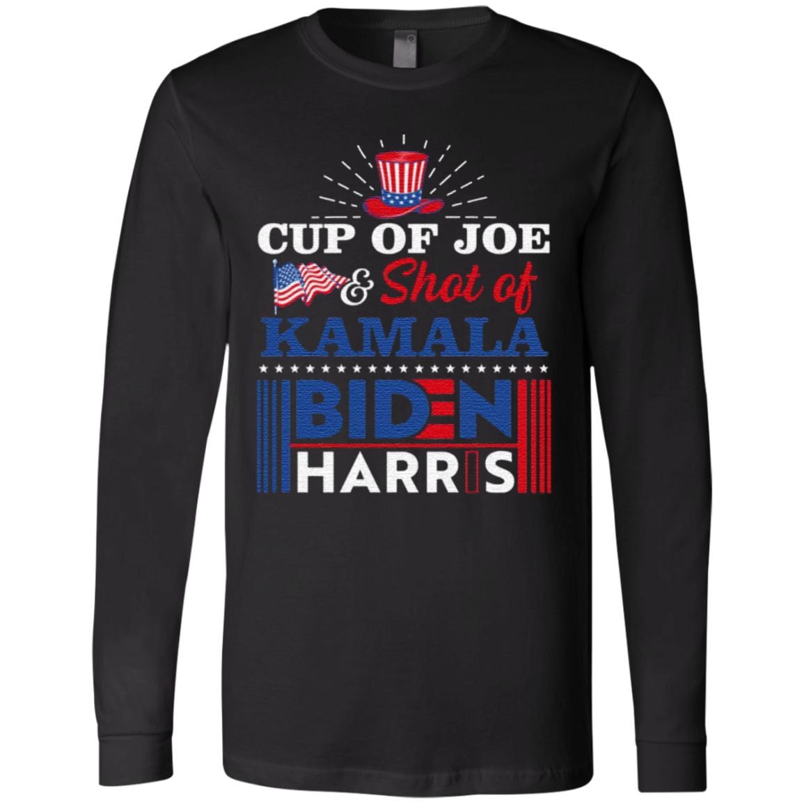 Cup Of Joe And Shot Of Kamala Biden Harris 2020 T-shirt