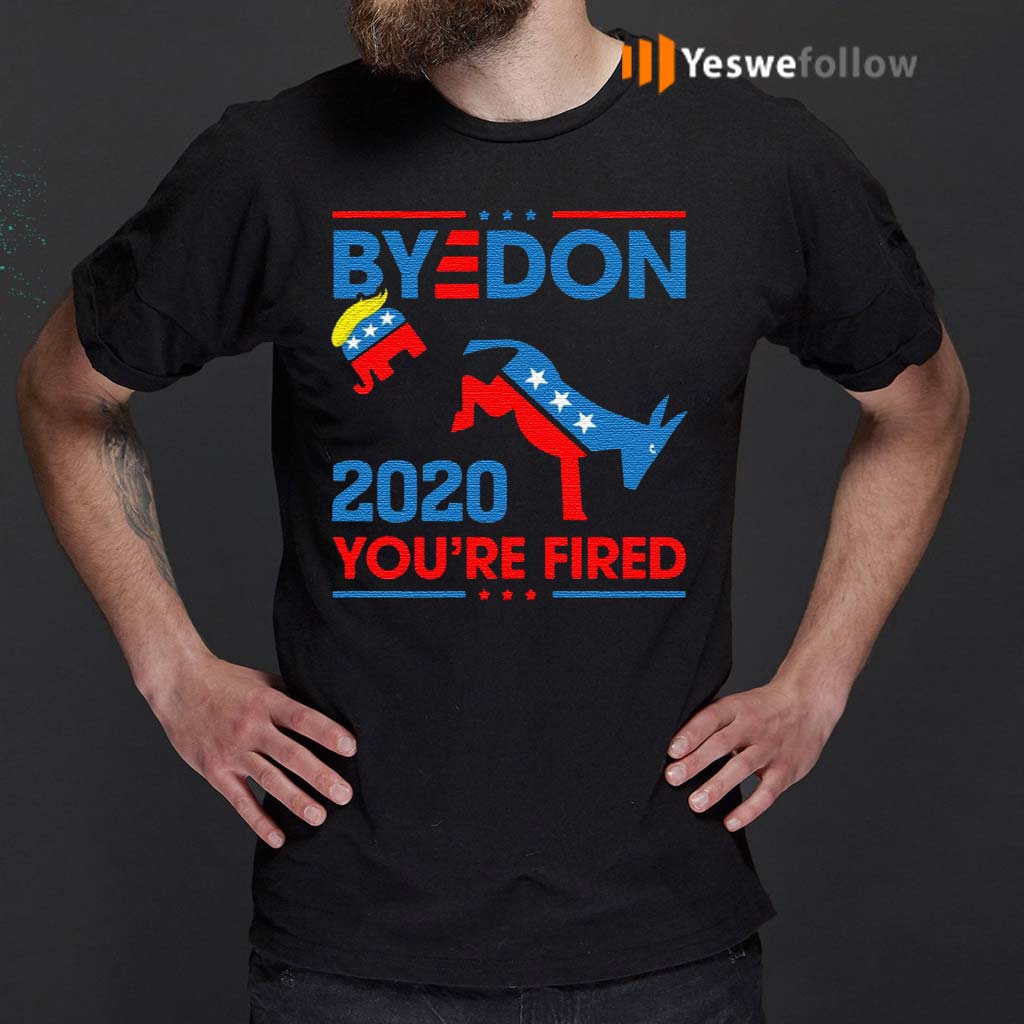 Byedon-2020-You’re-Fired-T-Shirt