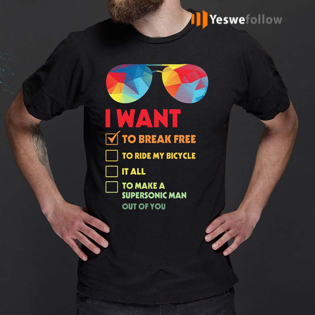 I-Want-To-Break-Free-To-Ride-My-Bicycle-It-All-Essential-T-Shirt
