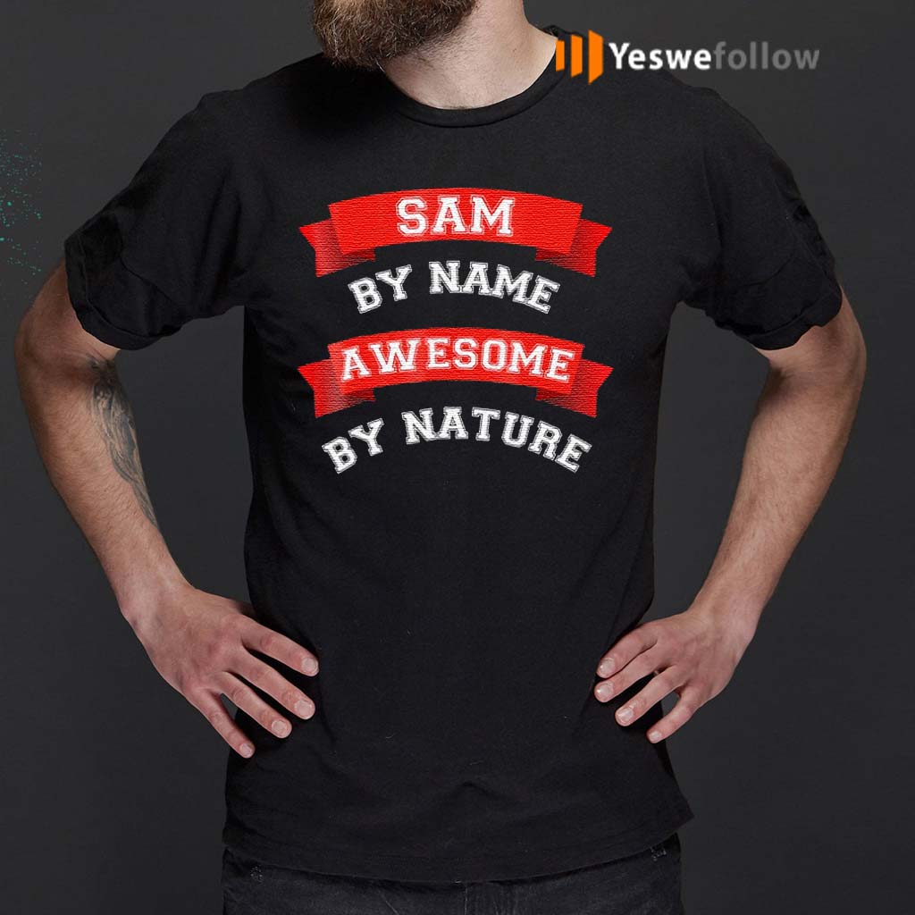 Sam-By-Name-Awesome-By-Nature-TShirts