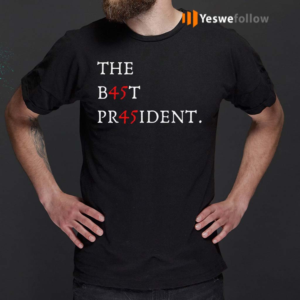 The-Best-President-Shirt
