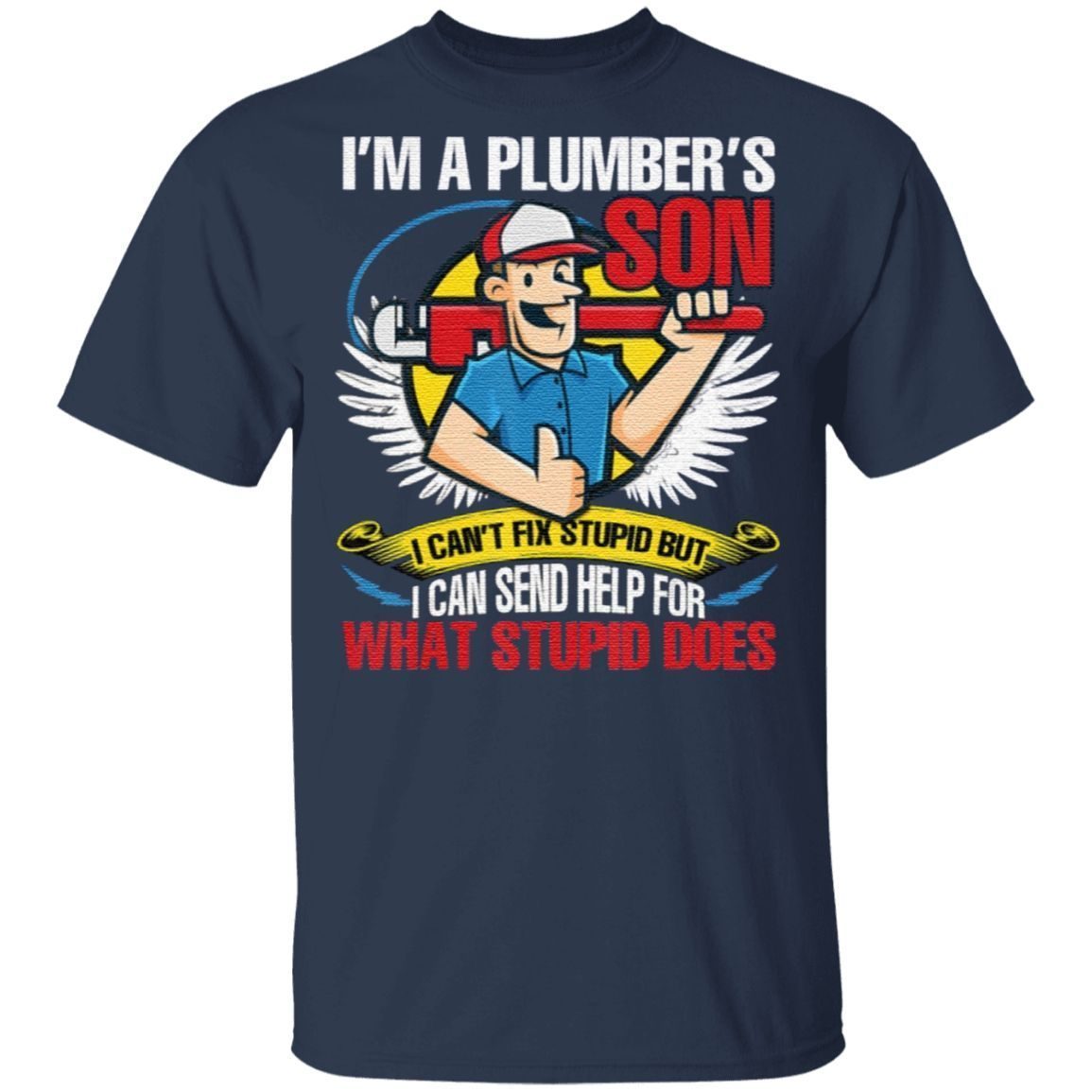 son of a plumber shirt