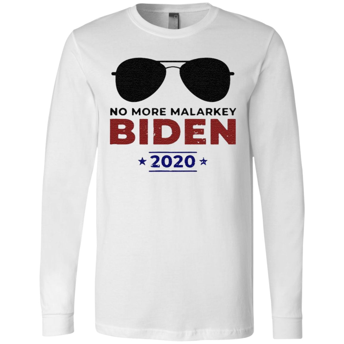 Joe Biden For President 2020 No More Malarkey Shirt