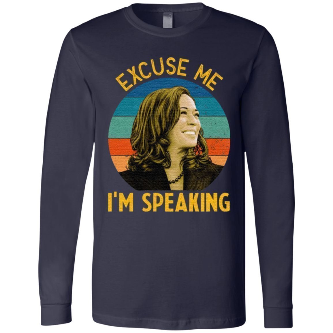 Excuse Me I’m Speaking Kamala Harris T-Shirt