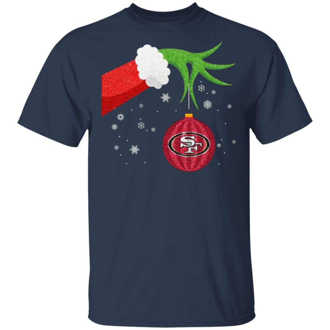 The Grinch Christmas Ornament San Francisco 49ers T Shirt