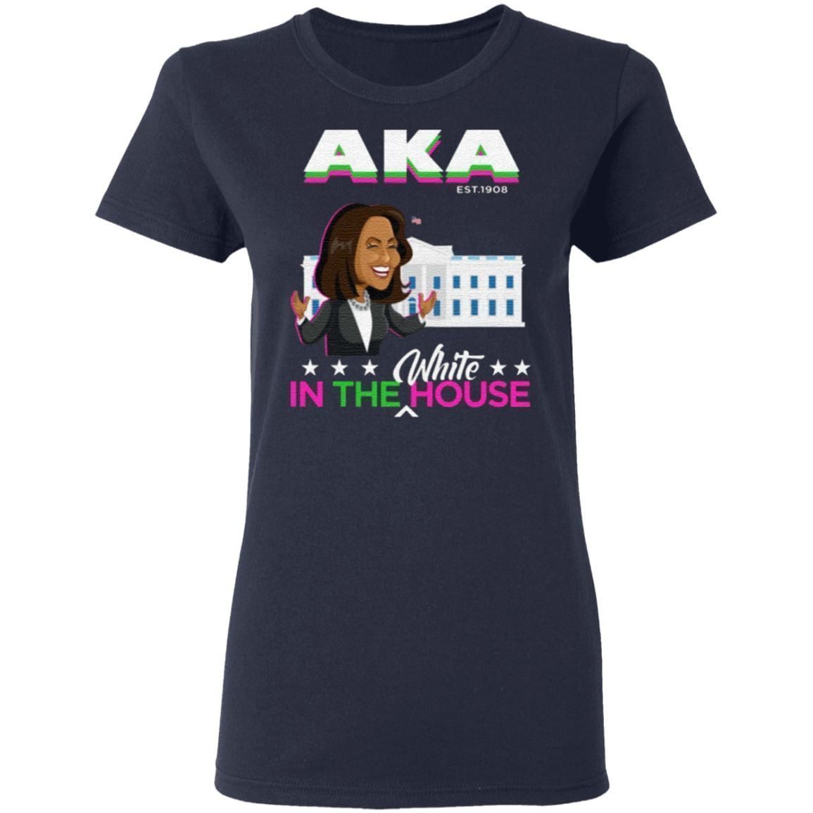 AKA Kamala In The White House 2020 Biden Harris For President AKA Sorority 1908 T-shirt