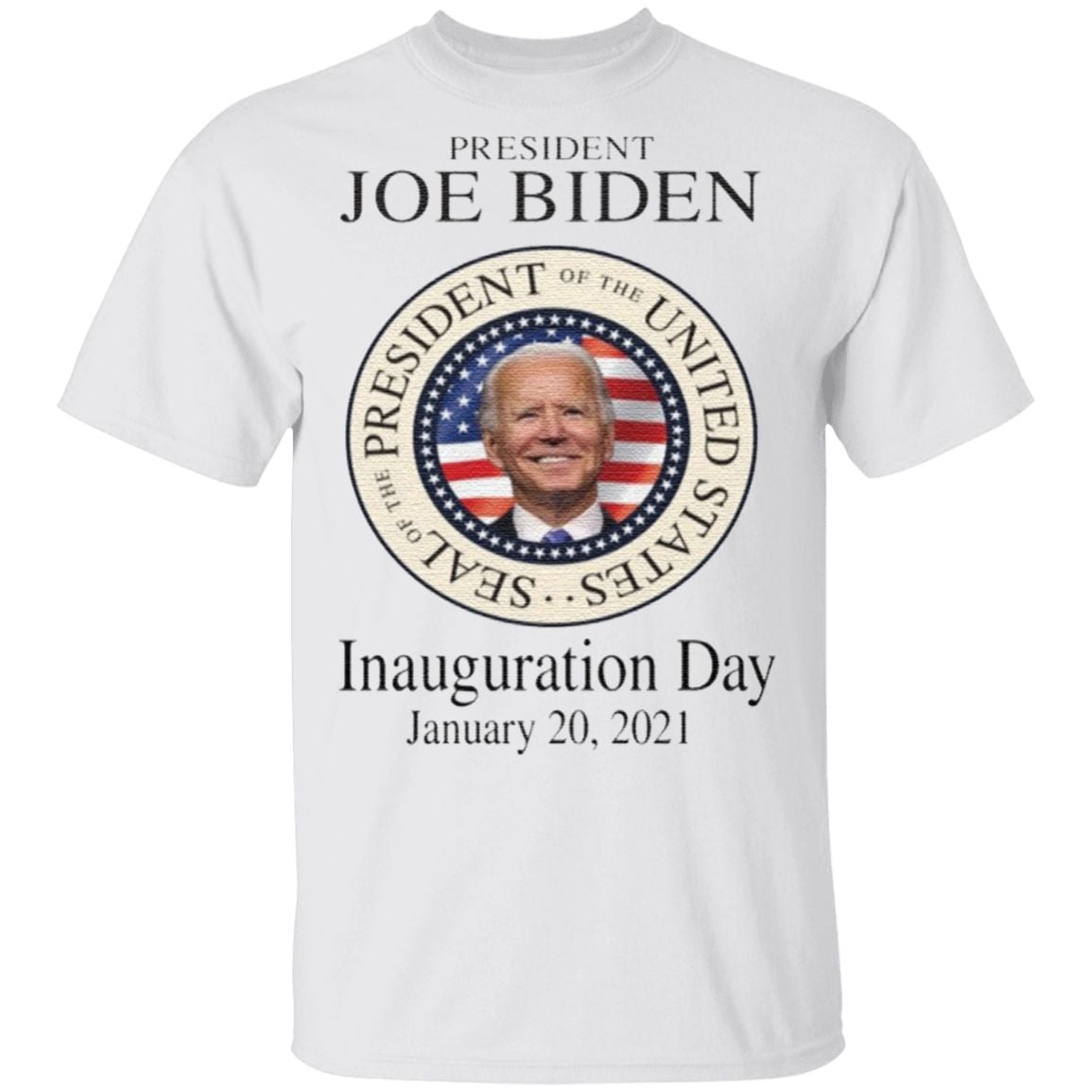 President Joe Biden Inauguration Day 2021 T Shirt
