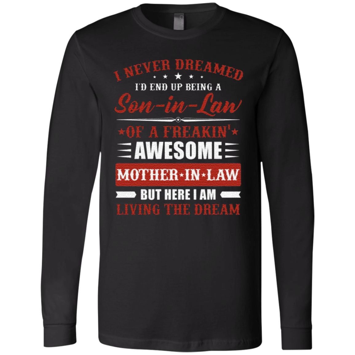 i never dreamed son in law t shirt