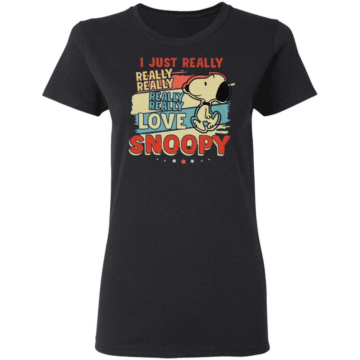 I Just Really Really Love Snoopy T Shirt