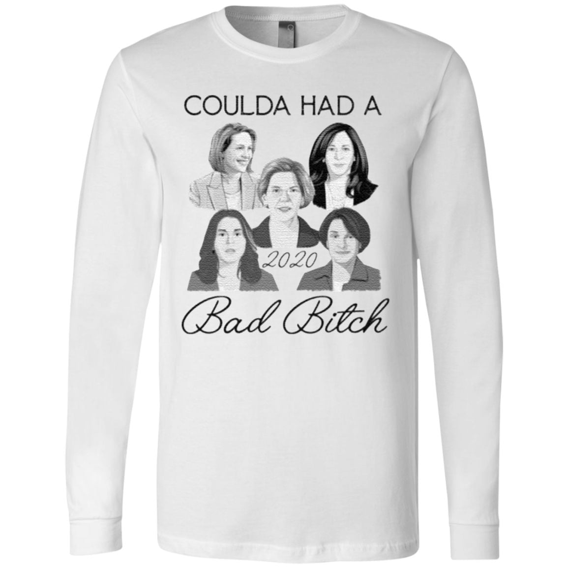 Coulda Had A 2020 Bad Bitch Ladies T-Shirt