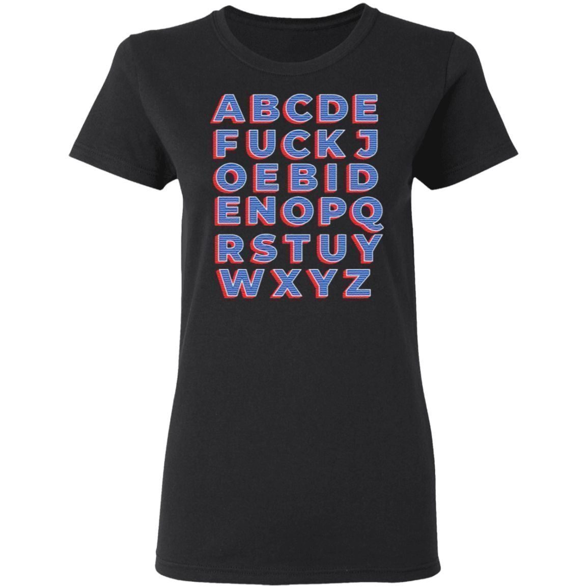 Alphabet Fuck Joe Biden T-Shirt