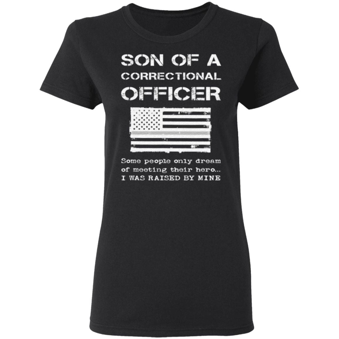 Proud Son Of A Correctional Officer Patriotic Penal Dad Mom TShirt