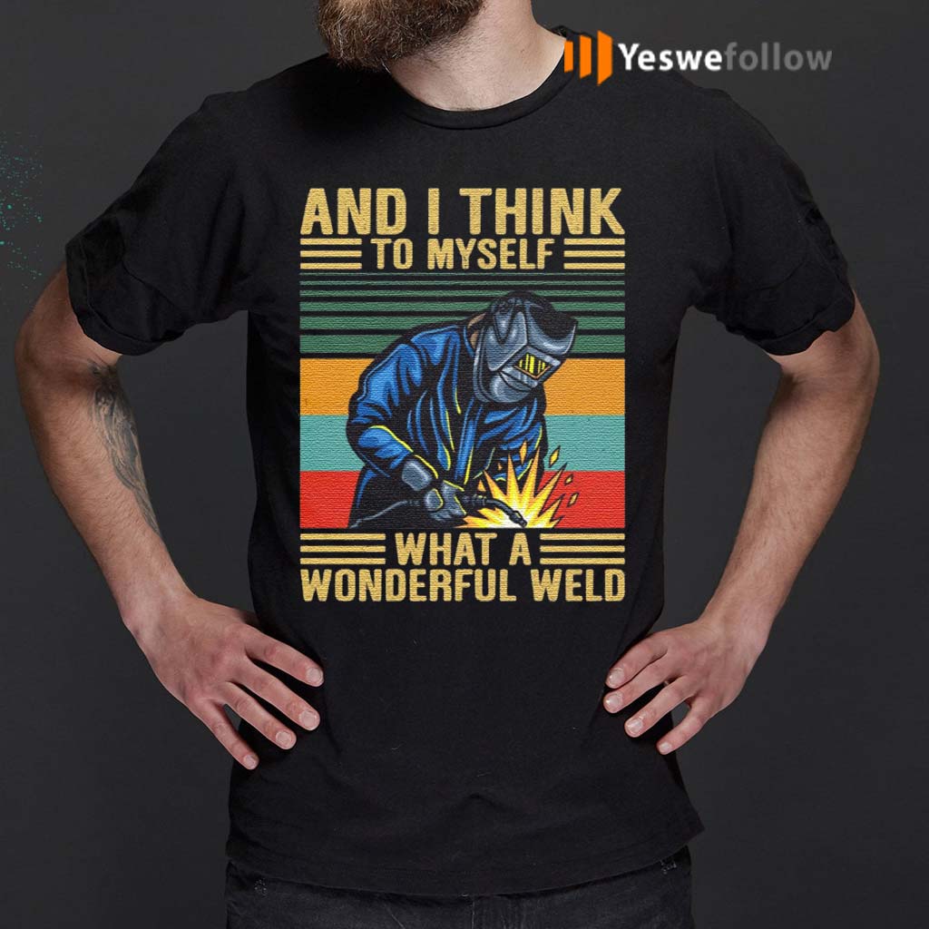 wonderful weld t shirt