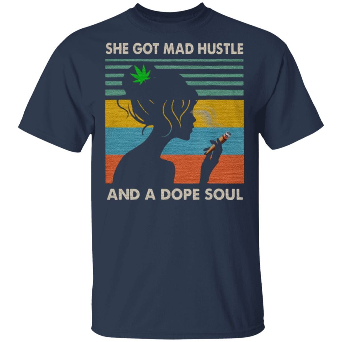 she got mad hustle and a dope soul shirt