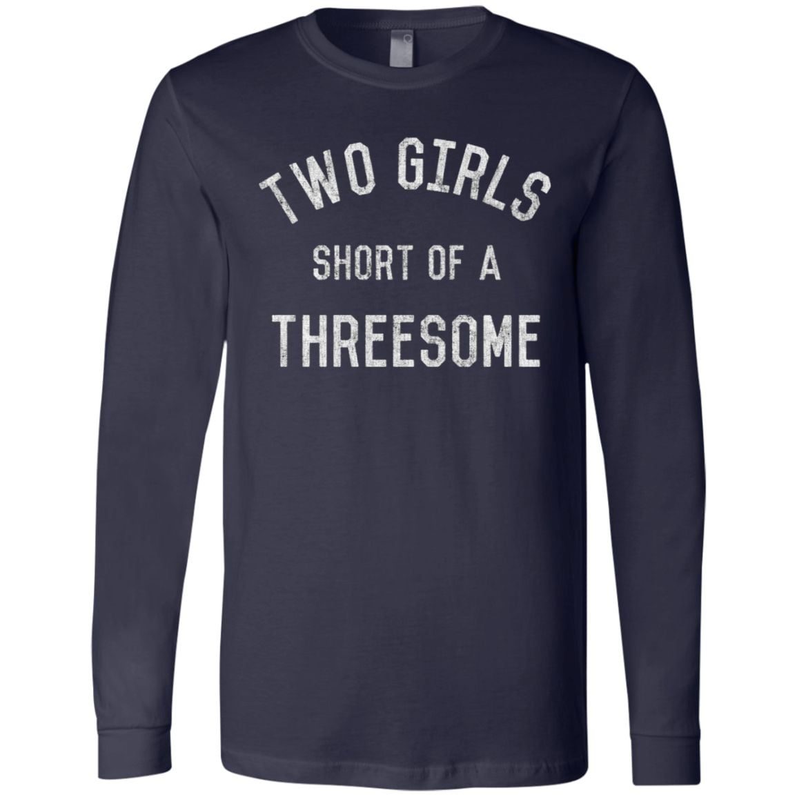 Two Girls Short Of A Threesome T Shirt Yeswefollow 3913