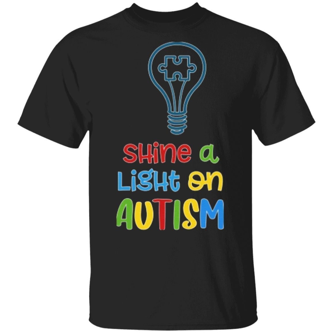 Shine A Light On Autism T-Shirt