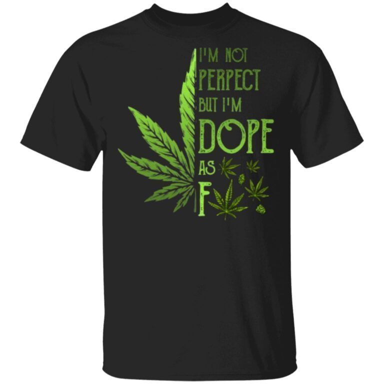 im dope shirt