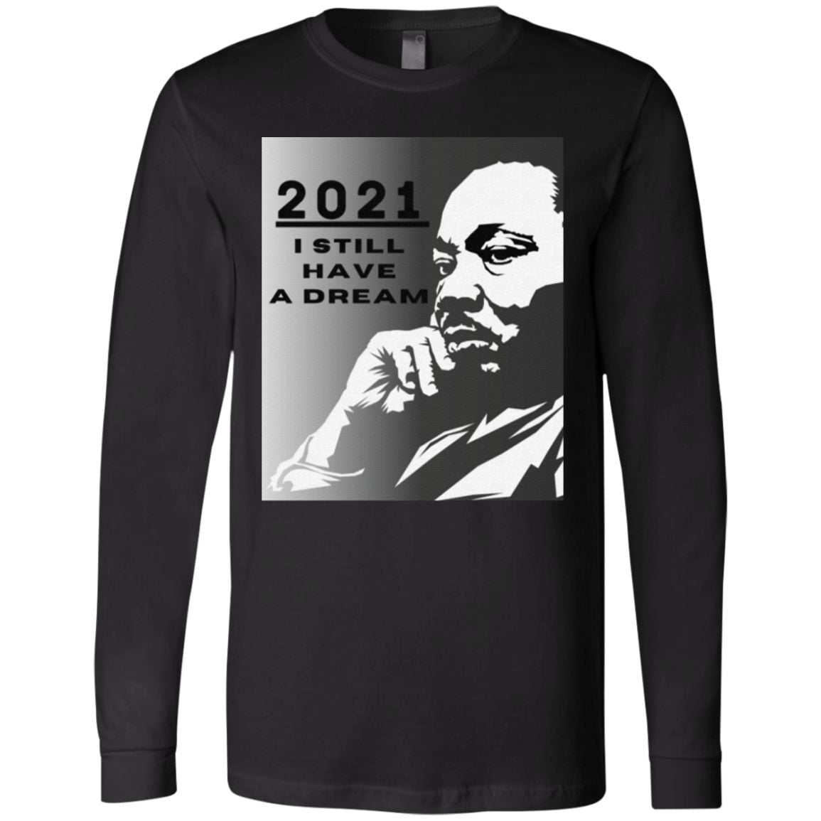 i still have a dream 2021 T Shirt