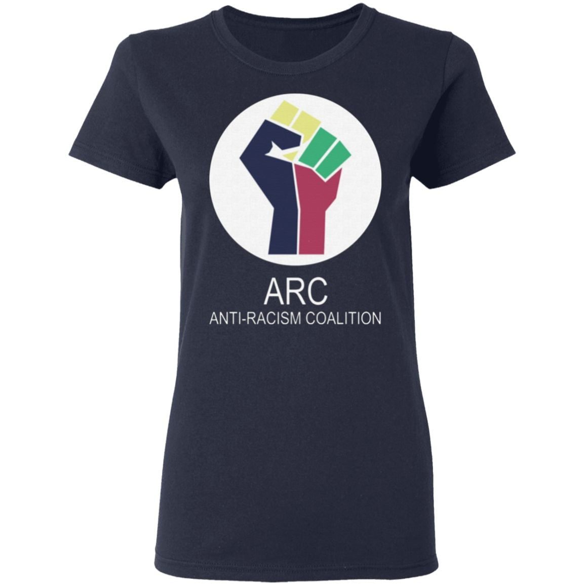 ARC Anti-Racism Coalition T Shirt