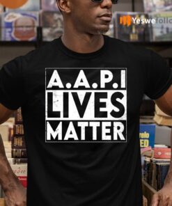 AAPI Lives Matter Stop Hate Crimes Support Anti Asian Racism Shirt