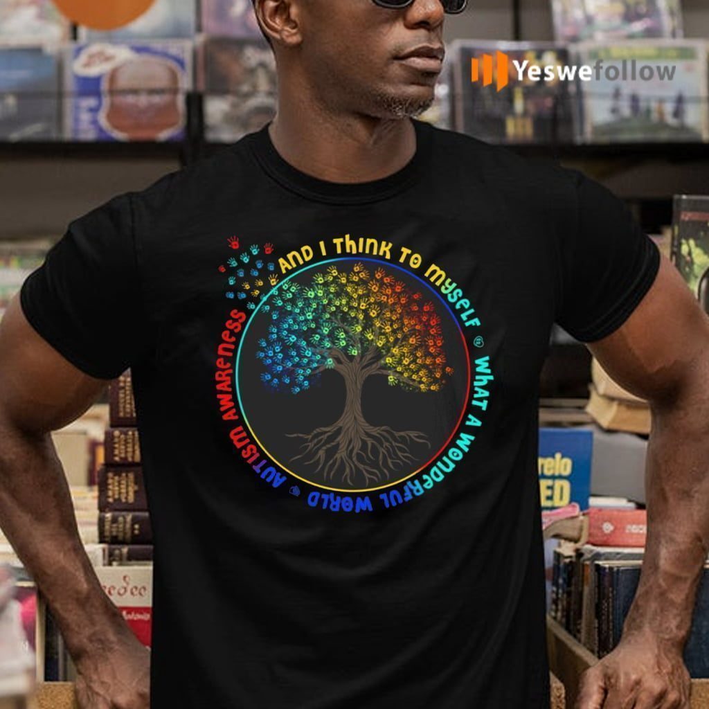 https://yeswefollow.com/wp-content/uploads/2021/03/And-I-Think-To-Myself-What-A-Wonderful-World-shirt.jpg