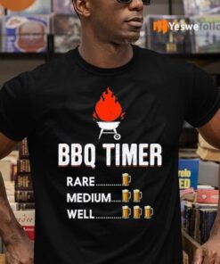 BBQ Timer Rade Medium Well Shirts