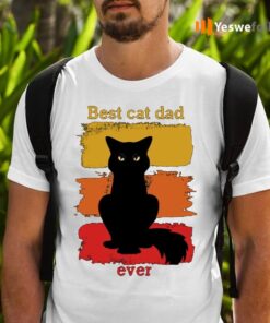 Best cat dad ever T-Shirts