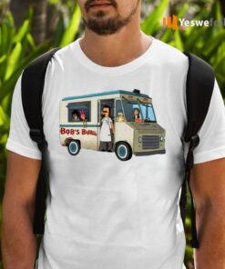 Bob’s Burgers Food Truck tshirt