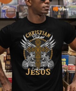 Christian Biker I Ride With Jesus Funny Biker Jesus Cross Print On Back T-Shirts