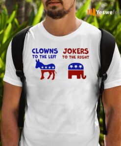 Donkey Clowns To The Left Elephant Jokers To The Right TeeShirt