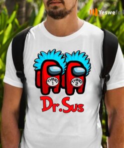 Dr.Sus Couple Among Us Impostor tshirt