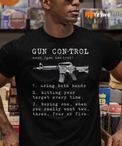 Gun Control Definition T-Shirts