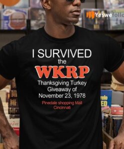 I Survived The WKRP Turkey Drop Thanksgiving Turkey Shirts