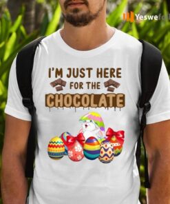 I’m Just Here for the Chocolate TeeShirts