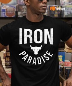 Iron Paradise Shirts