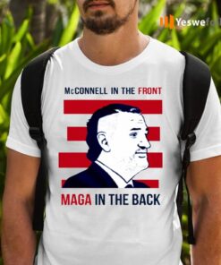 McConnell In The Front Maga In The Back Shirts