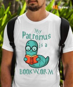 My Patronus Is A Bookworm Shirts