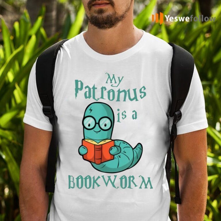 my patronus is a bookworm t shirt