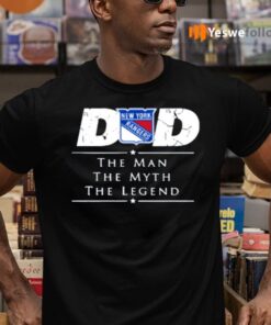 New York Rangers NHL Ice Hockey Dad The Man The Myth The Legend T-Shirts