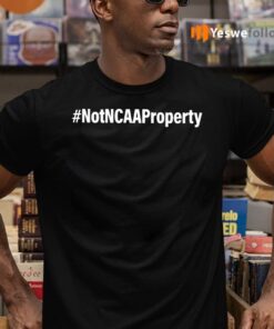 Not NCAA Property TeeShirt