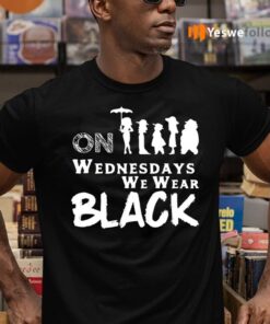 On Wednesdays We Wear Black T-Shirts