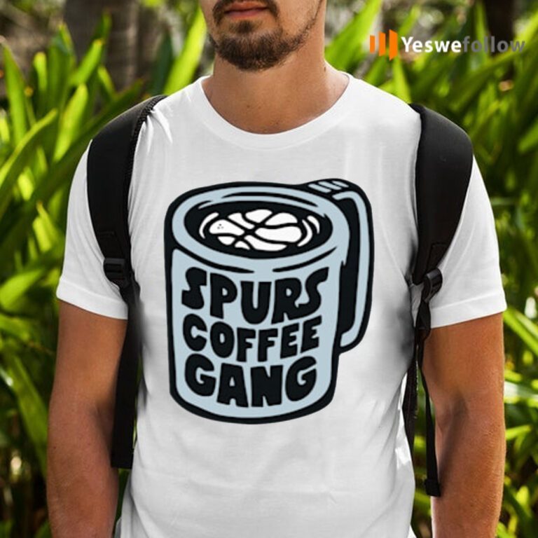 spurs coffee gang shirt