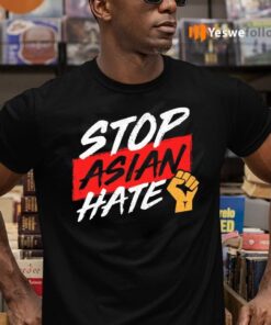 Stop Asian Hate 2021 Shirts